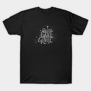 I will give you peace T-Shirt